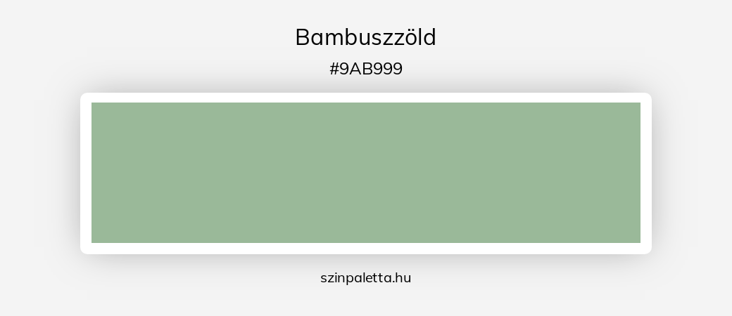 Bambuszzöld - szinpaletta.hu