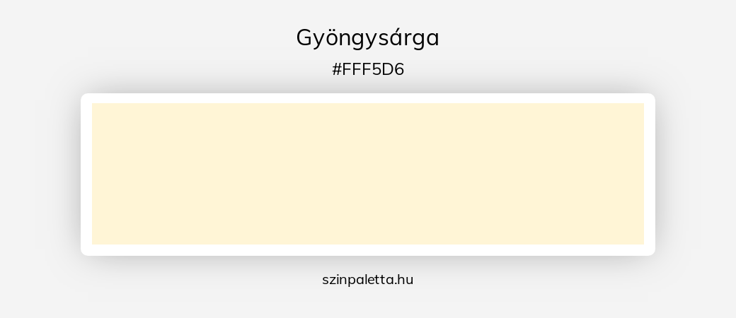 Gyöngysárga - szinpaletta.hu