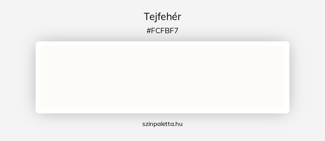 Tejfehér - szinpaletta.hu